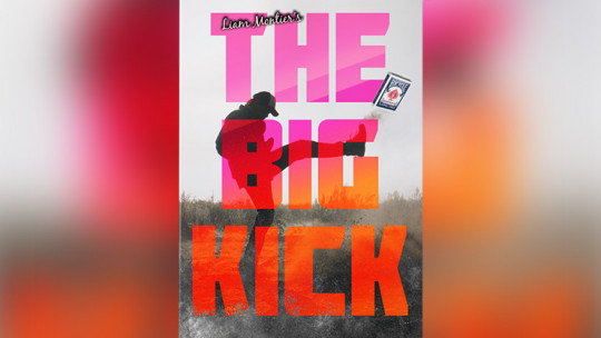 BIGBLINDMEDIA Presents The Big Kick by Liam Montier