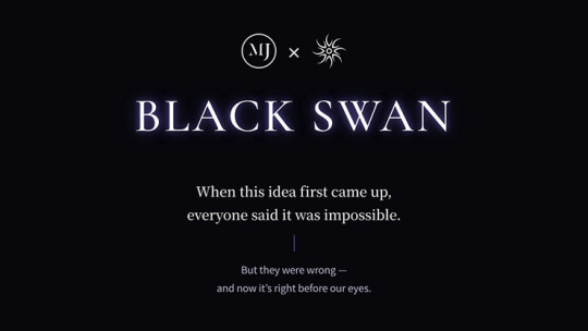 Black Swan by SUN & MJ