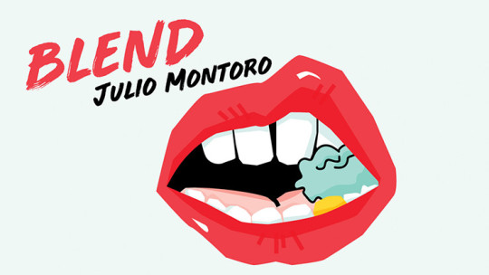 Blend by Julio Montoro - Video - DOWNLOAD