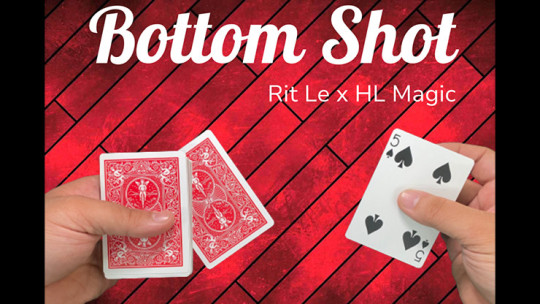 Bottom Shot by Rit Le x HL Magic - DOWNLOAD