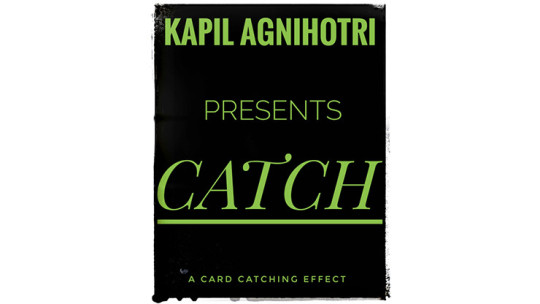 Catch by Kapil Agnihotri - Video - DOWNLOAD