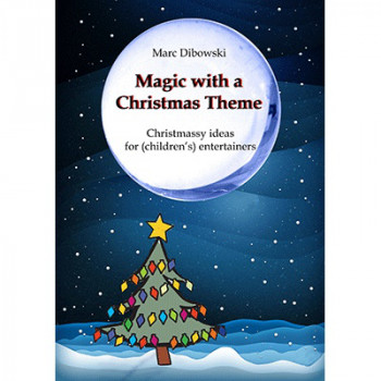 Magic with a Christmas Theme by Marc Dibowski - eBook - DOWNLOAD