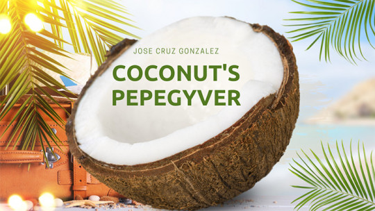 Coconut's Pepegyver by Jose Cruz González - Video - DOWNLOAD
