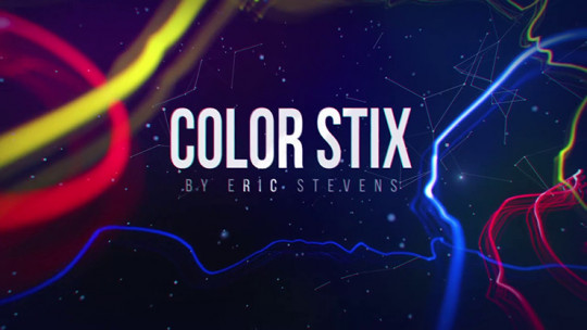 Color Stix by Eric Stevens - Video - DOWNLOAD