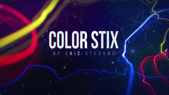 Color Stix by Eric Stevens - Video - DOWNLOAD