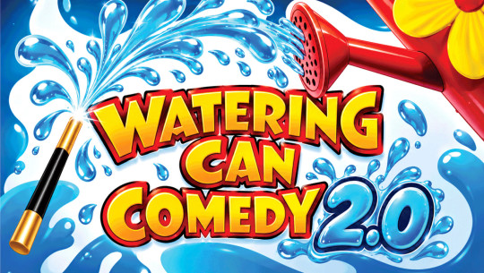 Comedy Watering Can 2.0 by Mago Flash