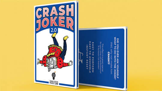 CRASH JOKER 2.0 (Gimmicks and Online Instructions) by Sonny Boom