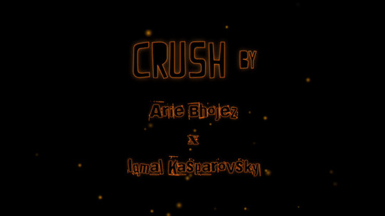 CRUSH by Arie Bhojez x Iqmal Kasparovsky - Video - DOWNLOAD