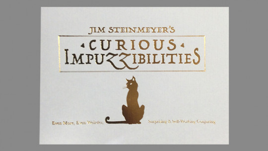 Curious Impuzzibilities by Jim Steinmeyer - Buch