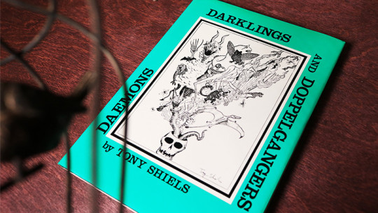 Daemons, Darklings and Doppelgangers (Limited/Out of Print) by Tony Shiels - Buch