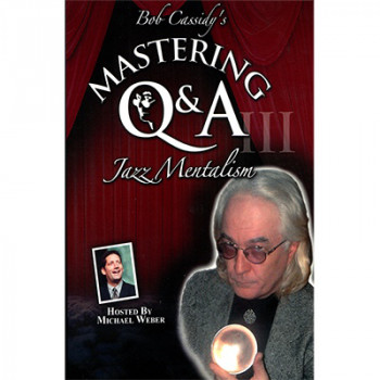 Mastering Q&A: Jazz Mentalism (Teleseminar) by Bob Cassidy - eAudio - DOWNLOAD