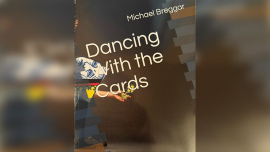 Dancing with the Cards by Michael Breggar - Buch