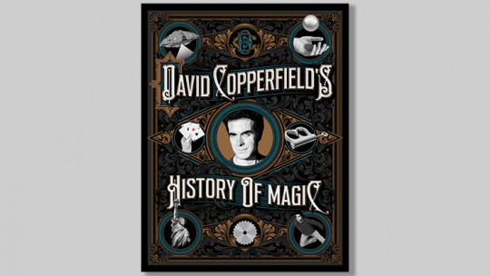 David Copperfield's History of Magic by David Copperfield, Richard Wiseman and David Britland - Buch