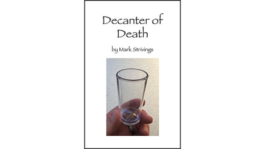 Decanter of Death by Mark Strivings