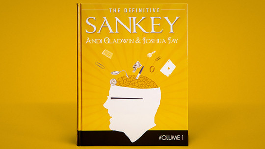 Definitive Sankey Volume 1 by Jay Sankey and Vanishing Inc. Magic - Buch