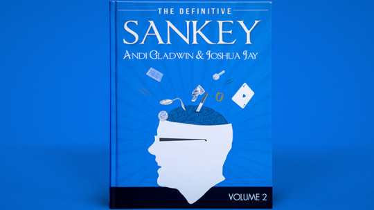 Definitive Sankey Volume 2 by Jay Sankey and Vanishing Inc. Magic - Buch
