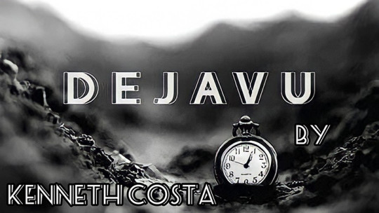 Dejavu By Kenneth Costa - Video - DOWNLOAD
