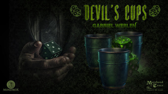 Devil's Cups by Gabriel Werlen, Marchand de Trucs & Mindbox