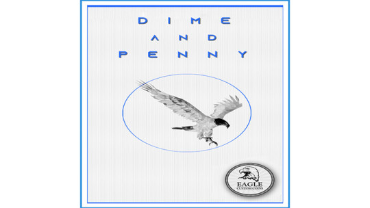 Dime and Penny by Eagle Coins