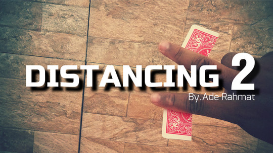 DISTANCING 2 by Ade Rahmat - Video - DOWNLOAD