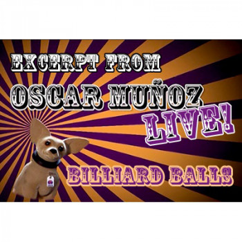 Billiard Balls  by Oscar Munoz (Excerpt from Oscar Munoz Live) - Video - DOWNLOAD