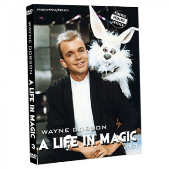 A Life In Magic - From Then Until Now Vol.3 by Wayne Dobson and RSVP Magic - Video - DOWNLOAD