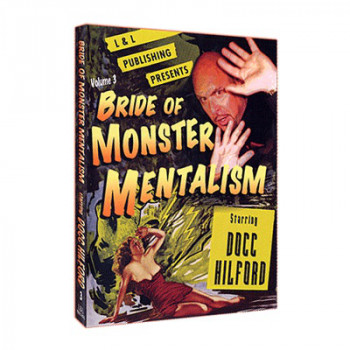 Bride Of Monster Mentalism - Volume 3 by Docc Hilford - Video - DOWNLOAD