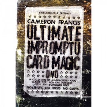 Ultimate Impromptu Card Magic by Cameron Francis & Big Blind Media - DOWNLOAD