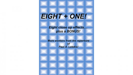 Eight + One! by Paul A. Lelekis - eBook - DOWNLOAD