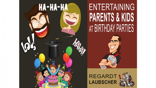 Entertaining Adults at a Kids Party by Regardt Laubscher - eBook - DOWNLOAD