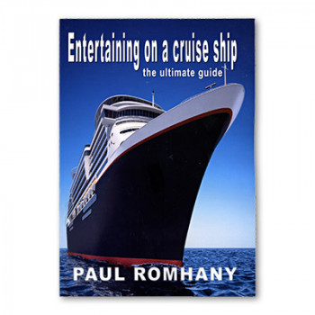 Entertaining on Cruise Ships by Paul Romhany - eBook - DOWNLOAD
