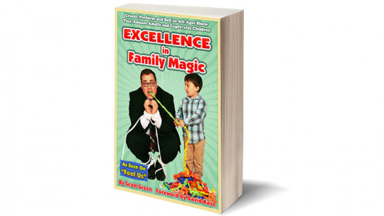 Excellence in Family Magic by Scott Green - Buch