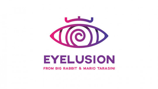 EYElusion by Big Rabbit & Mario Tarasini - Video - DOWNLOAD