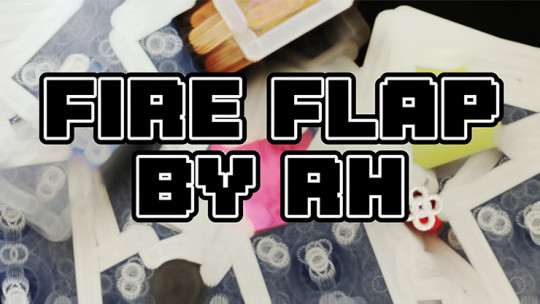 Fire Flap by RH - Video - DOWNLOAD