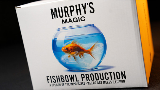 Preview: Fishbowl Production by Murphy's Magic