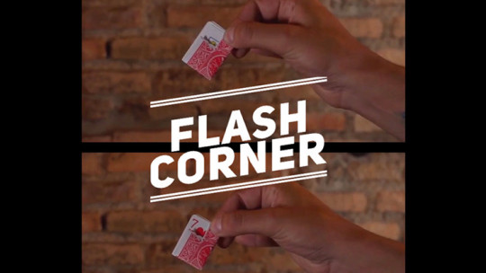 Flash Corner by Juan Estrella - Video - DOWNLOAD
