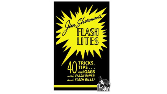 Flash Lites by Jim Sherman