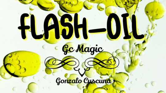Flash - Oil by Gonzalo Cuscuna - Video - DOWNLOAD