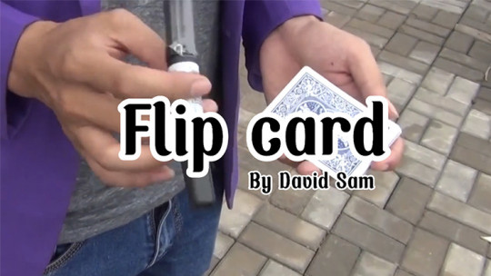 Flip Card by David Sam - Video - DOWNLOAD
