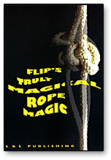 Flip's Truly Magical Rope Magic - DVD