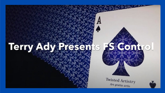 FS Control by Terry Ady - Video - DOWNLOAD