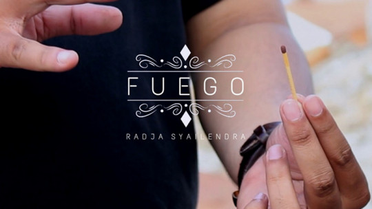 Fuego by Radja Syailendra - Video - DOWNLOAD