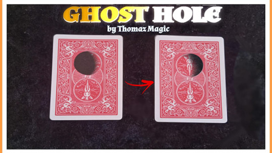 Ghost Hole by Thomaz Magic - Video - DOWNLOAD