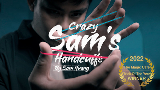 Hanson Chien Presents Crazy Sam's Handcuffs by Sam Huang (English) - DOWNLOAD