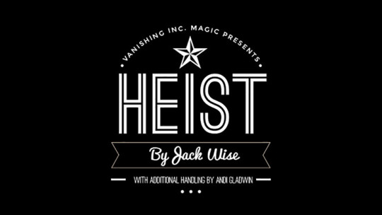 Heist by Jack Wise and Vanishing Inc. - Ring, Watch, Wallet