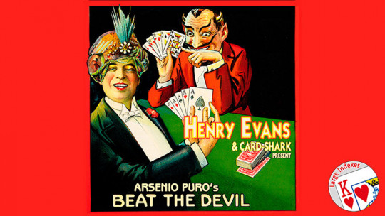 Henry Evans and Card-Shark Present Arsenio Puros' Beat the Devil - Large Index