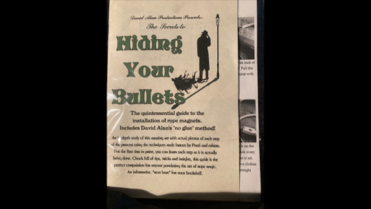 Hiding Your Bullets - installing Rope Magnets by David Alan Magic - Buch