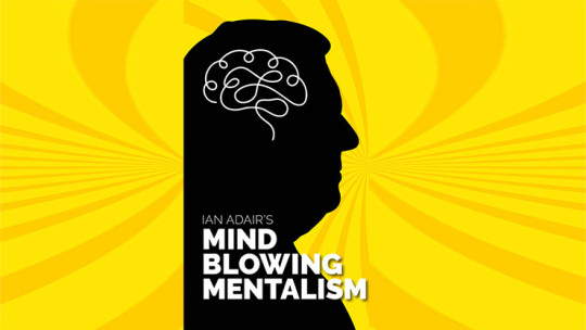 Ian Adair's Mind Blowing Mentalism eBook - DOWNLOAD