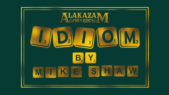 Idiom by Mike Shaw