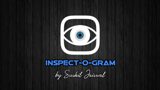 Inspectogram by Sushil Jaiswal - Video - DOWNLOAD
